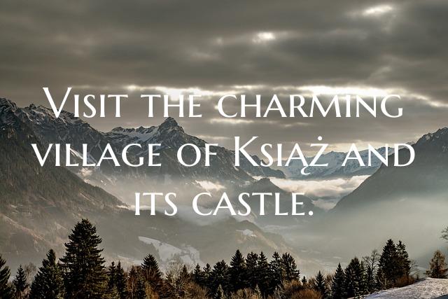 Visit the charming village of Książ and its cast...